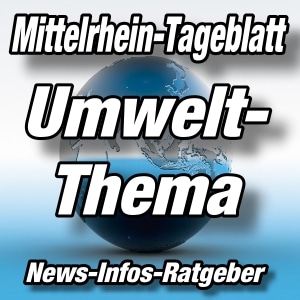 Mittelrhein-Tageblatt - Top-News24 - Umweltmagazin -