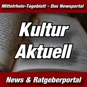 Mittelrhein-Tageblatt - Extra - Kultur- Aktuell -