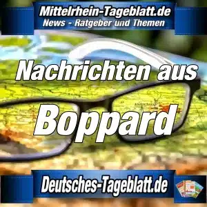 Mittelrhein-Tageblatt - Deutsches Tageblatt - News - Boppard -