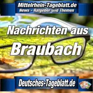 Mittelrhein-Tageblatt - Deutsches Tageblatt - News - Braubach