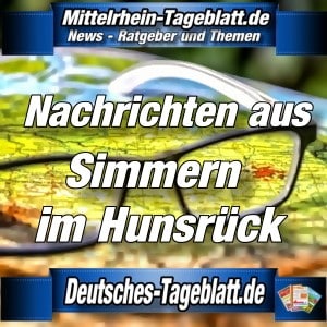 Mittelrhein-Tageblatt - Deutsches Tageblatt - News - Simmern im Hunsrück -