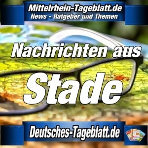 Mittelrhein-Tageblatt - Deutsches Tageblatt - News - Stade -