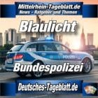 Mittelrhein-Tageblatt - Deutsches Tageblatt - Polizei-News - Bundespolizei -