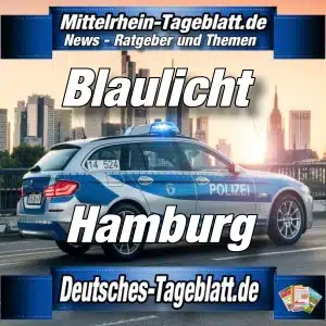 Mittelrhein-Tageblatt - Deutsches Tageblatt - Polizei-News - Hamburg -