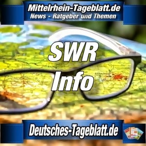 Mittelrhein-Tageblatt - Deutsches Tageblatt - News - SWR