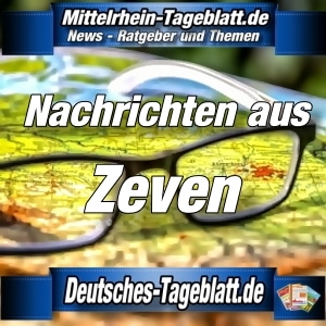 Mittelrhein-Tageblatt - Deutsches Tageblatt - News - Zeven