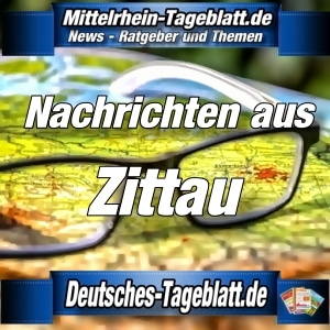 Mittelrhein-Tageblatt - Deutsches Tageblatt - News - Zittau