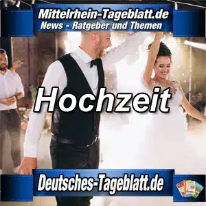Mittelrhein-Tageblatt-Deutsches-Tageblatt-Hochzeit