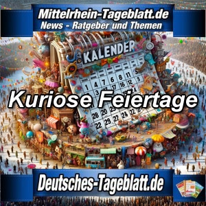 Mittelrhein-Tageblatt-Deutsches-Tageblatt-kuriose-Feiertage-Deutschland-und-weltweit