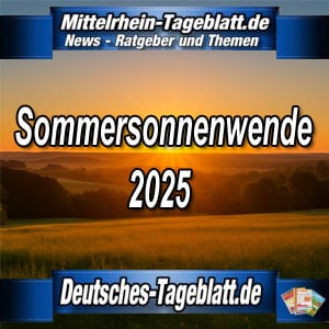 Mittelrhein-Tageblatt-Deutsches-Tageblatt-Sommersonnenwende-2025-astronomischer-Sommer-Mitternachtssonne-Midsommar