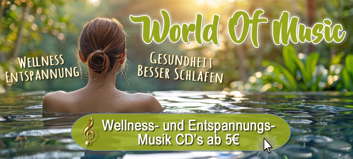 Wellness- und Entspannungsmusik